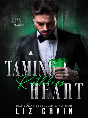 cover image of Taming a Ruthless Heart